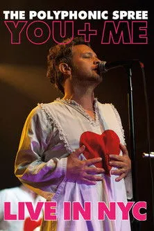 Póster de The Polyphonic Spree - Live In NYC