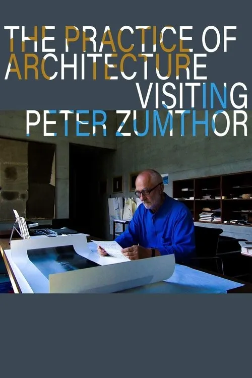 Kenneth Frampton interpreta a en The Practice of Architecture: Visiting Peter Zumthor