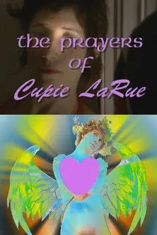 Marie Losier interpreta a en The Prayers of Cupie LaRue