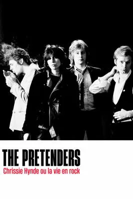 Portada de The Pretenders : Chrissie Hynde ou la vie en rock