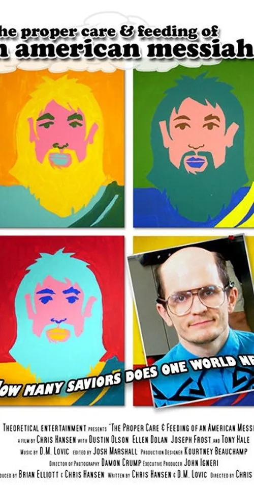 Póster de The Proper Care & Feeding of an American Messiah