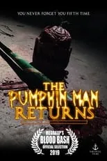 Jeff Rhodes interpreta a  en The Pumpkin Man Returns