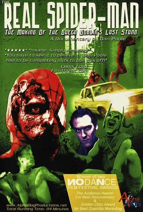 Póster de The Real Spider-Man: The Making of The Green Goblin's Last Stand