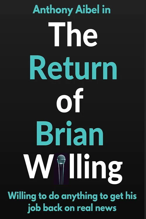 Póster de The Return of Brian Willing