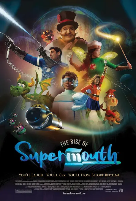 Joe Chambrello interpreta a Dr. HaveOneSuperSmile en The Rise of SuperMouth