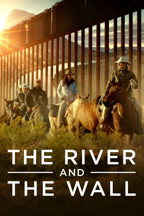 Póster de The River and the Wall