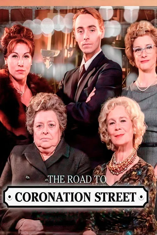 Póster de The Road to Coronation Street