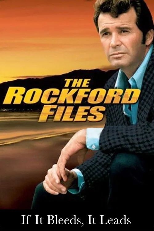 Portada de The Rockford Files: If It Bleeds... It Leads