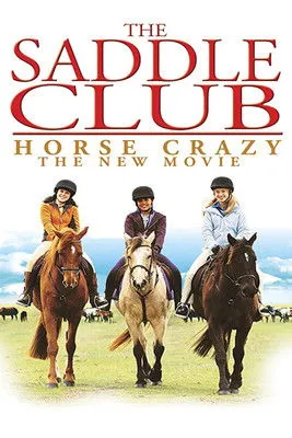 Póster de The Saddle Club: Horse Crazy