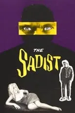 Richard Alden interpreta a Ed Stiles en The Sadist