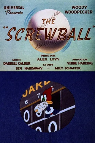 Kent Rogers interpreta a Woody Woodpecker en The Screwball