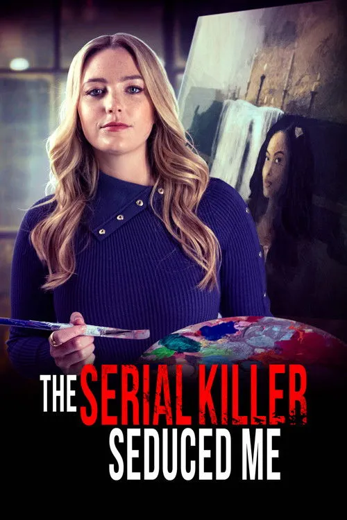 Póster de The Serial Killer Seduced Me
