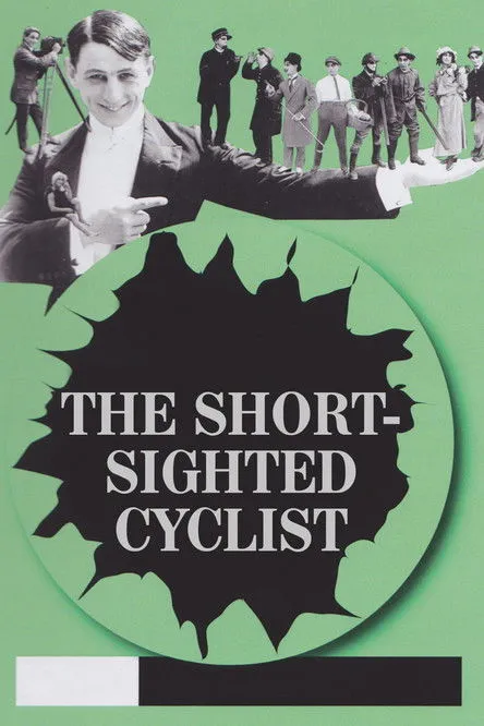 Póster de la película The Short-Sighted Cyclist