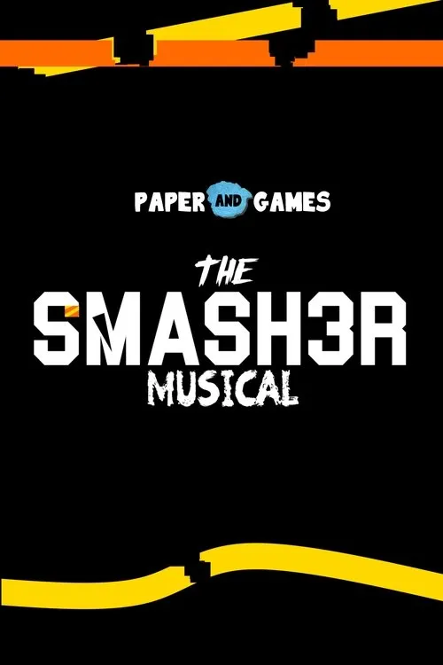 Póster de The SMASH3R Musical
