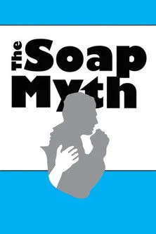 Póster de The Soap Myth