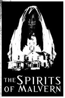 Póster de The Spirits of Malvern