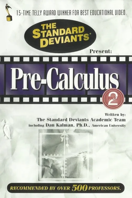 Póster de The Standard Deviants: The Dangerous World of Pre-Calculus, Part 2