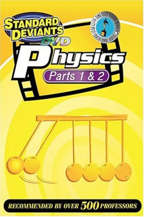 Póster de The Standard Deviants: The Gravity-Packed World of Physics, Parts 1&2