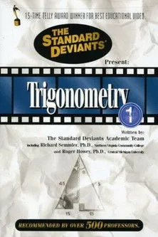 Póster de The Standard Deviants: The Twisted World of Trigonometry, Part 1