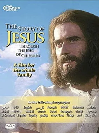 Póster de la película The Story of Jesus Through the Eyes of Children