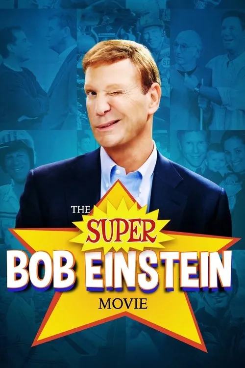 Póster de The Super Bob Einstein Movie
