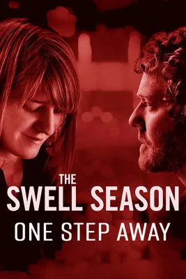 Póster de The Swell Season: One Step Away