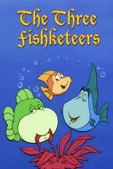 Póster de la película The Three Fishketeers