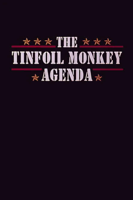 Erik Stolhanske interpreta a  en The Tinfoil Monkey Agenda