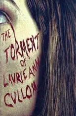 Shannon Scott interpreta a Laurie en The Torment of Laurie Ann Cullom