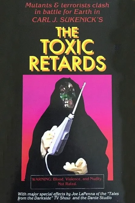 Póster de The Toxic Retards