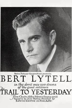 Ernest Maupain interpreta a en The Trail To Yesterday