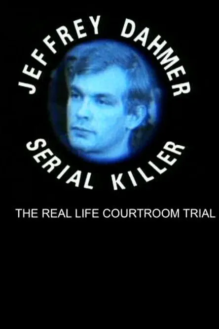 Jeffrey Dahmer interpreta a Self (archive footage) en The Trial of Jeffrey Dahmer: Serial Killer