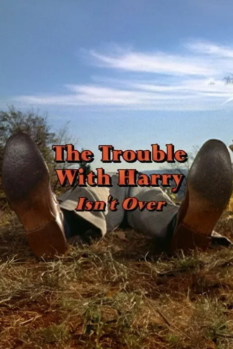 Steven C. Smith interpreta a Self en 'The Trouble with Harry' Isn't Over