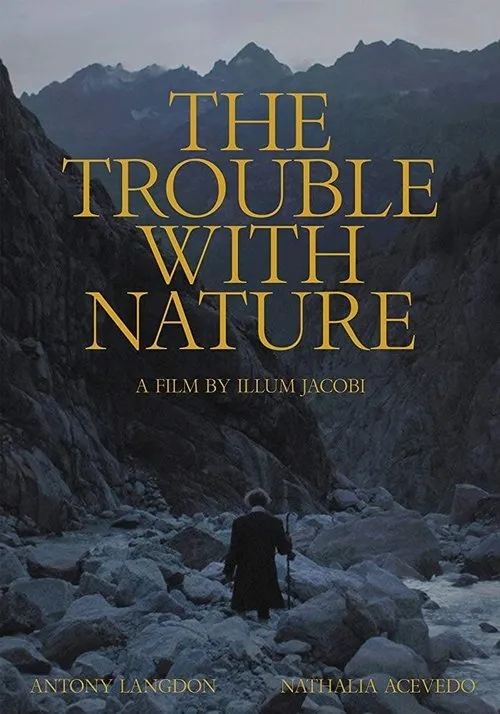 Póster de The Trouble With Nature