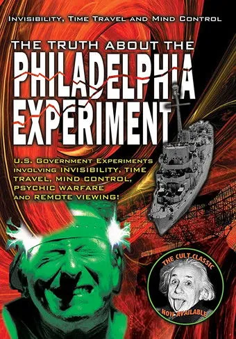 Póster de The Truth About The Philadelphia Experiment: Invisibility, Time Travel and Mind Control