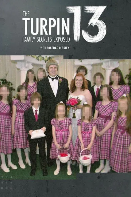 Póster de The Turpin 13: Family Secrets Exposed
