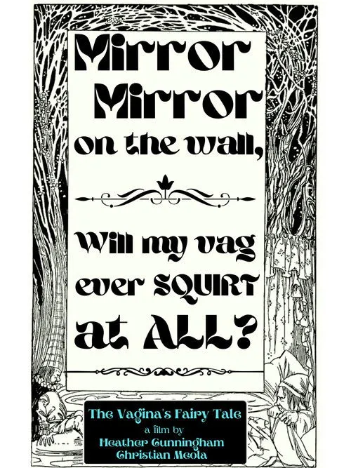 Heather Cunningham interpreta a Squirter en The Vagina's Fairy Tale