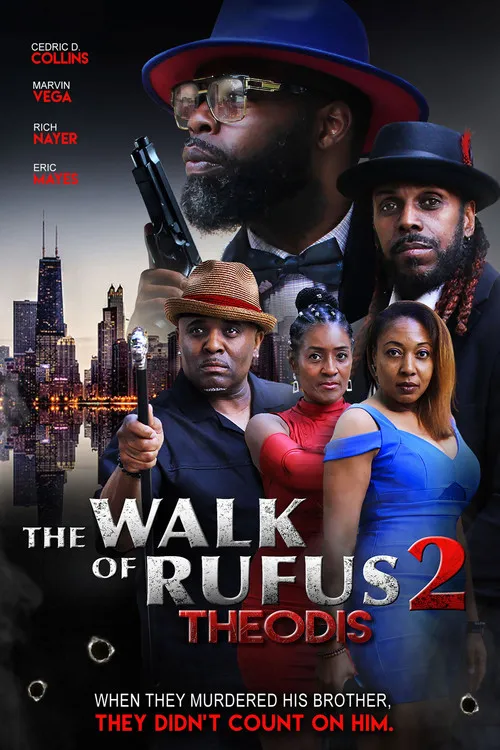 Póster de The Walk of Rufus 2: Theodis