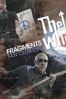 Póster de la película The Who: Fragments Fan Club DVD