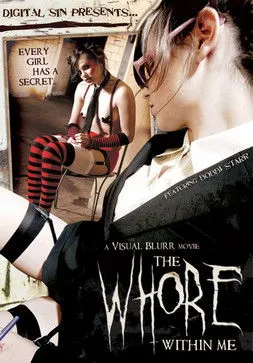 Póster de The Whore Within Me