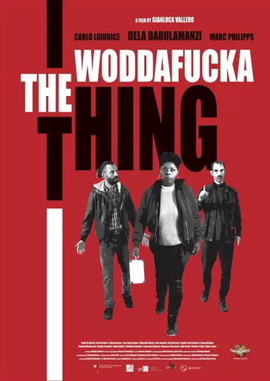 Póster de The Woddafucka Thing