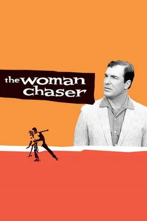 Póster de The Woman Chaser