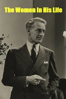 Póster de la película The Women in His Life