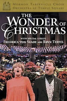 Orchestra at Temple Square interpreta a Orchestra en The Wonder of Christmas featuring Frederica von Stade & Bryn Terfel