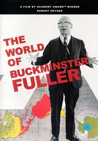 Buckminster Fuller interpreta a Self (as R. Buckminster Fuller) en The World of Buckminster Fuller