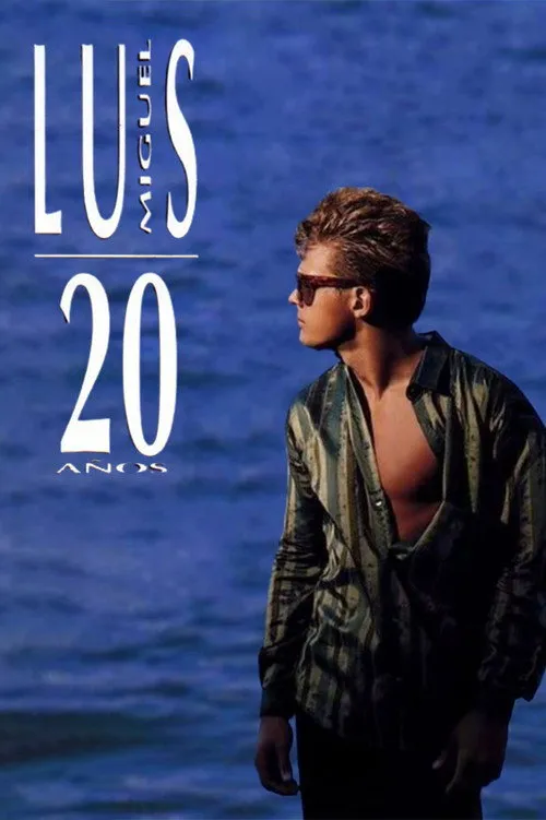Póster de la película Luis Miguel: 20 Años