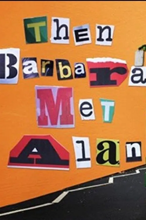 Póster de Then Barbara Met Alan