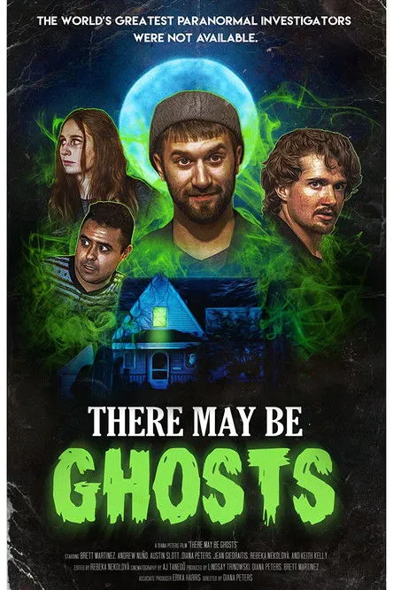 Póster de There May Be Ghosts