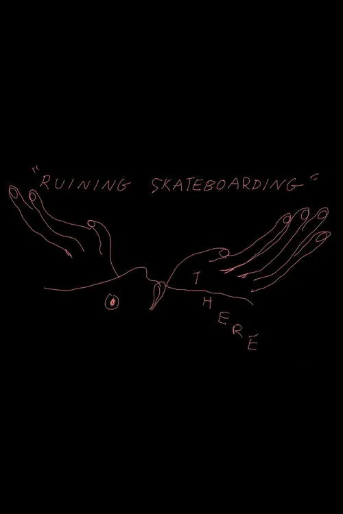 Póster de THERE - Ruining Skateboarding