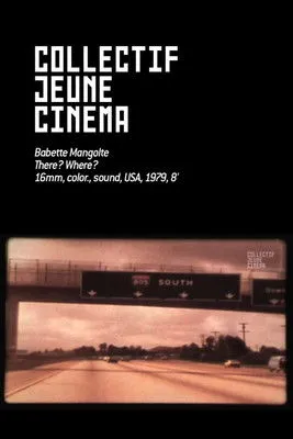 Babette Mangolte interpreta a en There? Where?